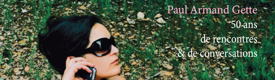 [Chronique] Jean-Paul Gavard-Perret, Débordements de Paul-Armand Gette