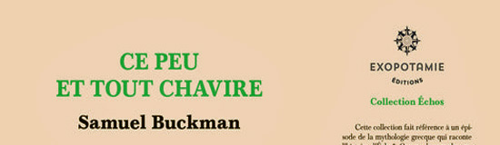 [Chronique] Jean-Paul Gavard-Perret, Samuel Buckman : mur et lamentations.