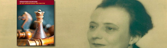 [Chronique] Sébastien Rongier, Je ne déserterai pas ma vie, par Fabrice Thumerel