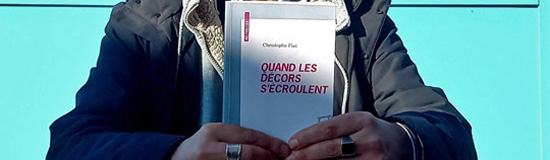 [Entretien] Quand les décors s&rsquo;écroulent, entretien de Christophe Fiat avec Fabrice Thumerel
