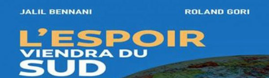 [Chronique] Hassan Wahbi, Les témoins lumineux (à propos de L’espoir viendra du Sud, Correspondance entre Jalil Bennani et Roland Gori)