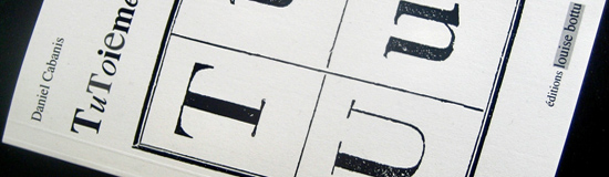 [Chronique] Daniel Cabanis, Tutoiements, par Bruno Fern