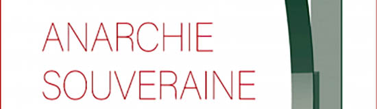 [Chronique] Pascal Boulanger, Anarchie souveraine