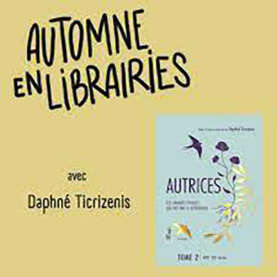 [Chronique] AUTRICES, CES GRANDES EFFACÉES DE L'HISTOIRE, TOME 2 – XVIIIe-XIXe, par Marie-Josée Desvignes
