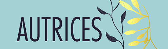 [Chronique] AUTRICES, CES GRANDES EFFACÉES DE L&rsquo;HISTOIRE, TOME 2 – XVIIIe-XIXe, par Marie-Josée Desvignes