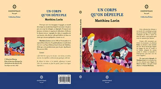 [Chronique] Matthieu LORIN, Un corps qu’on dépeuple, par Christophe Stolowicki