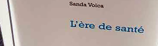 [Chronique] Sanda Voïca, L’Ère de santé, par CHRISTOPHE STOLOWICKI