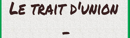 [Texte] Claude Minière, TRAIT D’UNION